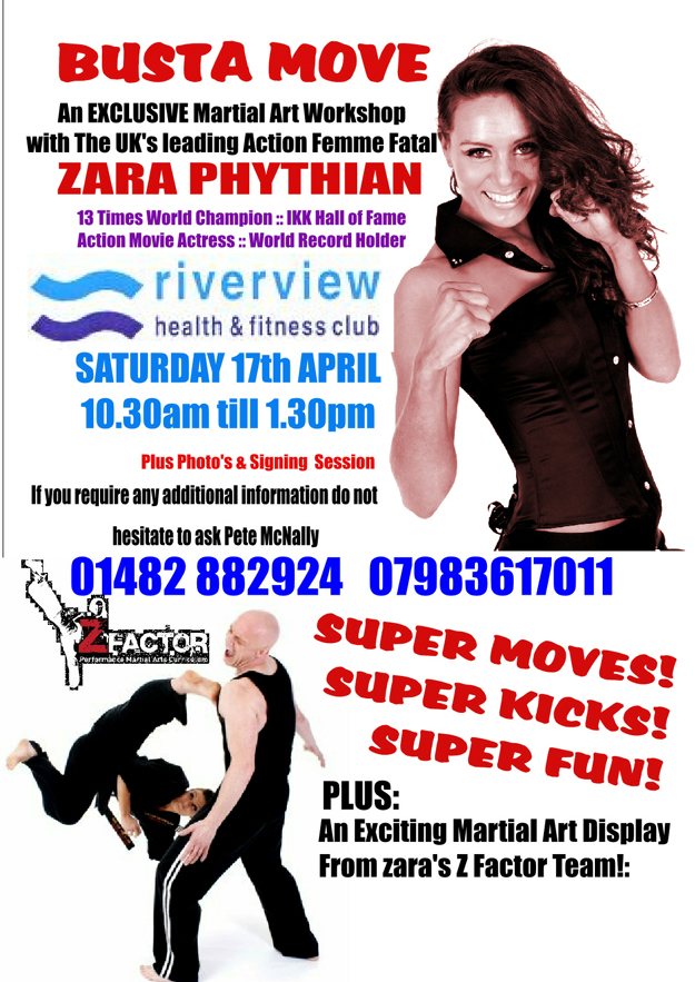 Zara Phythain Martial Art Workshop in Beverley Action movie star, world record holder and martial arts expert Zara Phythian is holding a...