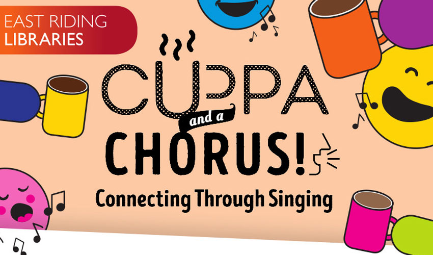 Cuppa and a Chorus Event To Be Hosted In Beverley