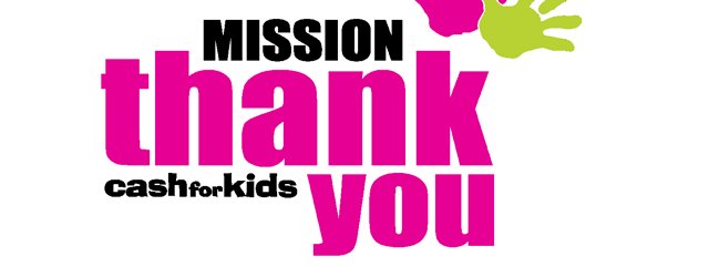 Cash For Kids Launch Mission Thank You!