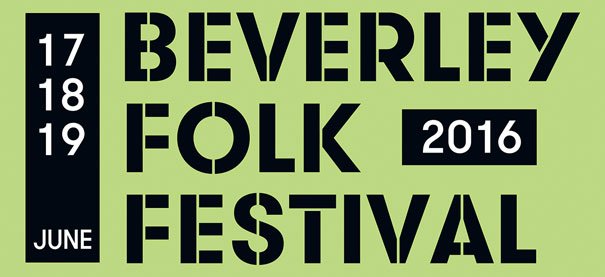 Beverley Folk Festival List Line-Up For 2016