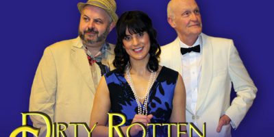 Beverley Musical Theatre Presents Dirty Rotten Scoundrels