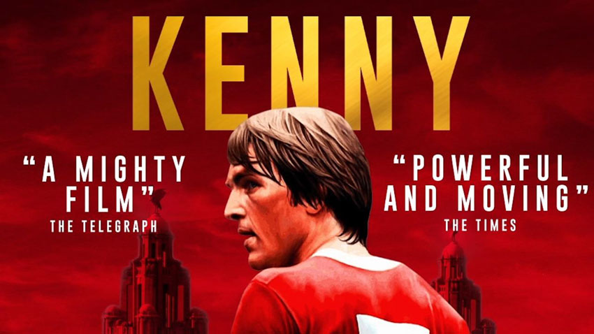 KENNY - The Kenny Dalglish Feature Film To Be Screened In Beverley