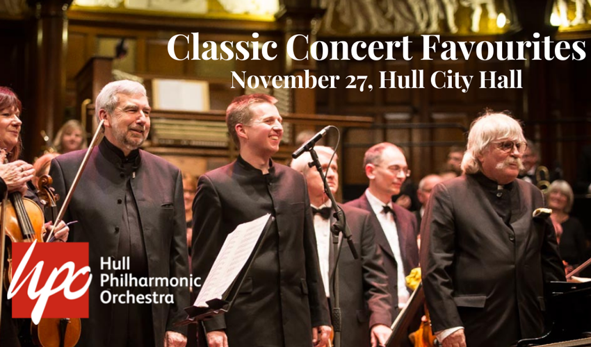 Hull Philharmonic Brings Classics Back To City Hall In Concert Of Glorious Favourites